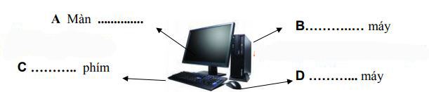 Đề thi học kì 2 lớp 1 môn Tin Học năm học 2018 - 2019