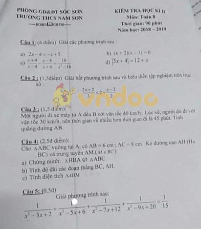 Đề thi học kì 2 lớp 8 môn Toán trường THCS Nam Sơn, Sóc Sơn năm học 2018 - 2019