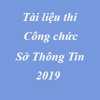 Tài liệu thi công chức Sở thông tin và truyền thông năm 2019 TP Hà Nội