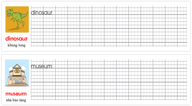 Tập viết Tiếng Anh lớp 5 Unit 5 The Dinosaur Museum
