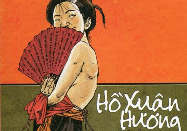 Ai tôn vinh nữ sĩ Hồ Xuân Hương là 'Bà chúa thơ Nôm'?