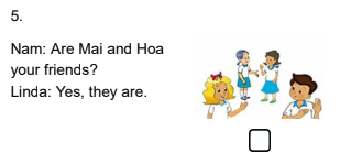 Kiểm tra tiếng Anh lớp 3 Unit 5 Are they your friends?