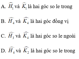 Trắc nghiệm: Các góc tạo bởi một đường thẳng cắt hai đường thẳng 