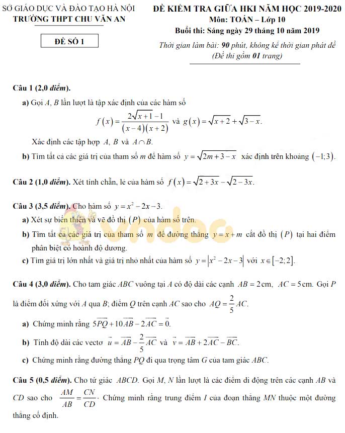 Đề thi giữa học kì 1 lớp 10 môn Toán Trường THPT Chu Văn An, Hà Nội năm học 2019 - 2020