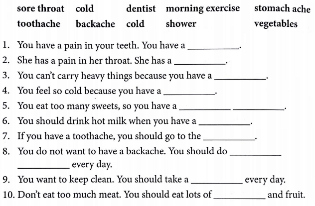 Bài tập từ vựng tiếng Anh lớp 5 Unit 11 What's the matter with you?