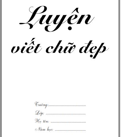 Vở thực hành luyện viết chữ Luyện chữ đẹp