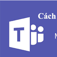 Cách làm bài tập trên Microsoft Teams