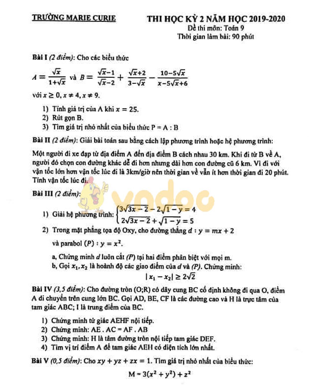 Đề thi học kì 2 lớp 9 môn Toán Trường Marie Curie năm học 2019 - 2020