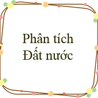 Phân tích bài thơ Đất nước của Nguyễn Khoa Điềm Hay Chọn Lọc