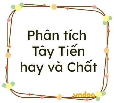 Phân tích bài thơ Tây Tiến hay và Chất