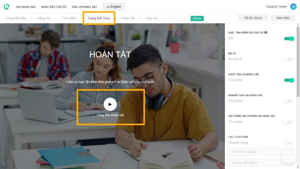 Bước 6: Chạy thử và kích hoạt bảng khảo sát