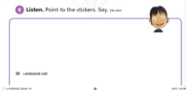 Giải Tiếng Anh lớp 1 Unit 4 Lesson Language Use SGK