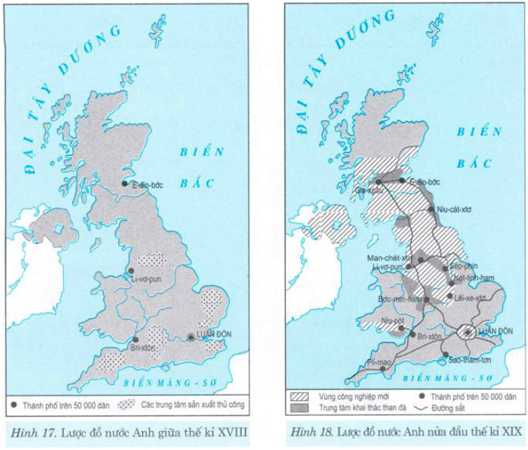 Quan sát hai lược đồ trên, em hãy nêu những biến đổi ở nước Anh sau khi hoàn thành cách mạng công nghiệp?
