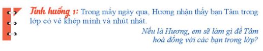 Bài 1: Lớp học mới của em