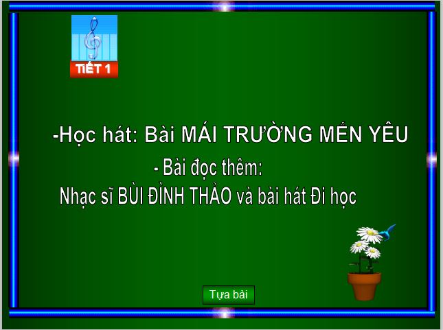 Giáo án PowerPoint lớp 7 môn Âm nhạc