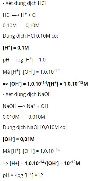 T&iacute;nh nồng độ H+, OH- v&agrave; pH