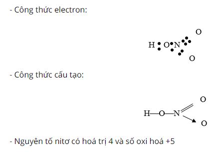 Viết c&ocirc;ng thức electron, c&ocirc;ng thức cấu tạo của axit nitric