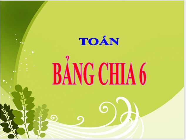 Giáo án PowerPoint lớp 3 - Tuần 5