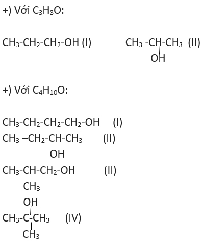 H&atilde;y viết c&ocirc;ng thức cấu tạo c&oacute; thể c&oacute; của c&aacute;c đồng đẳng của ancol etylic