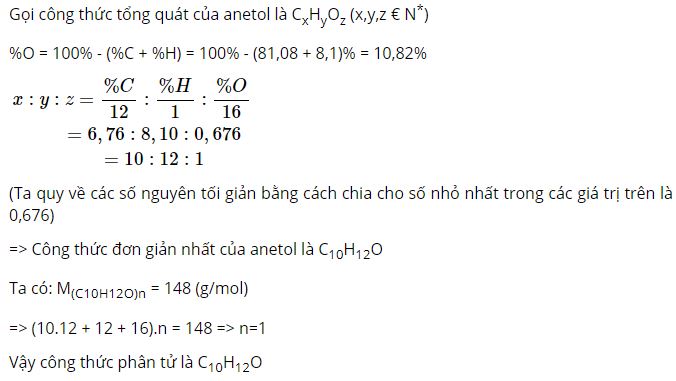 Lập c&ocirc;ng thức đơn giản nhất v&agrave; c&ocirc;ng thức ph&acirc;n tử của anetol