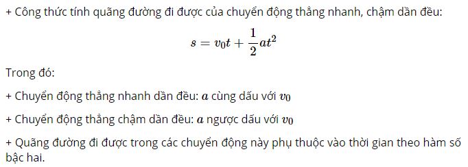 Viết c&ocirc;ng thức t&iacute;nh qu&atilde;ng đường đi được của chuyển động nhanh, chậm dần đều