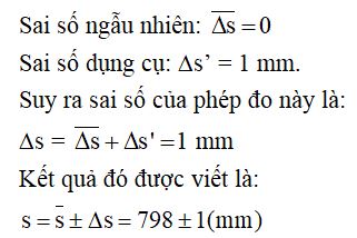 T&iacute;nh sai số ph&eacute;p đo n&agrave;y v&agrave; viết kết quả đo