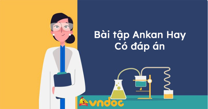 Bài tập Alkane Hay Có đáp án