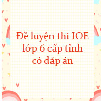Đề luyện thi IOE lớp 6 cấp tỉnh năm 2026