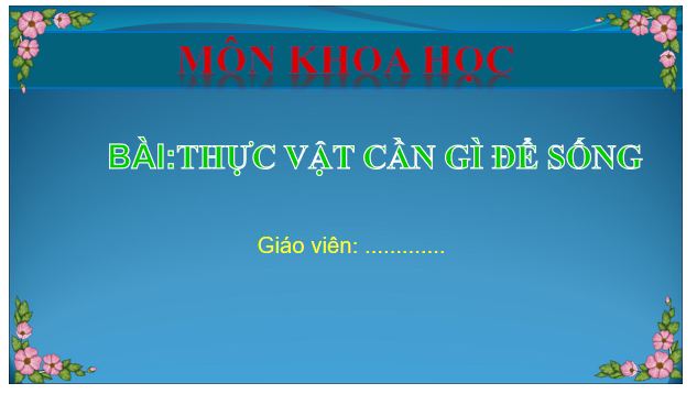 Sản phẩm cuối khóa module 9 môn Khoa học