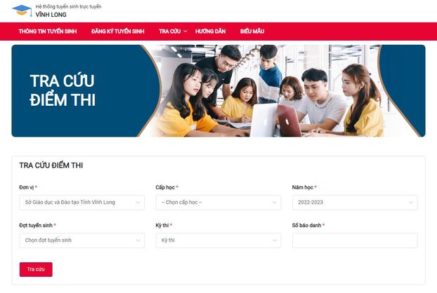 Tra cứu điểm thi tuyển sinh vào lớp 10 tỉnh Vĩnh Long năm 2022