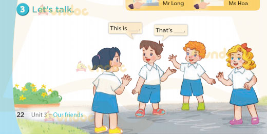 Tiếng Anh lớp 3 Unit 3 Lesson 1 Our friends