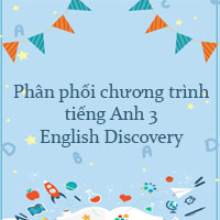 Phân phối chương trình tiếng Anh 3 English Discovery