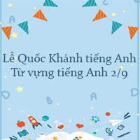 Lễ Quốc Khánh tiếng Anh là gì?