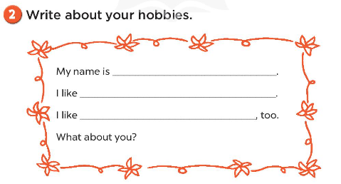 Sách bài tập Tiếng Anh 3 Unit 5 My hobbies