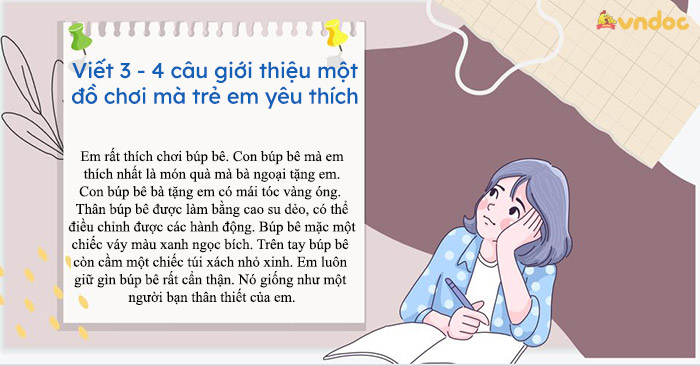 Viết 3 - 4 câu giới thiệu một đồ chơi mà trẻ em yêu thích.