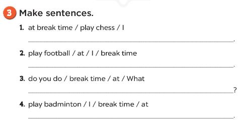 Sách bài tập Tiếng Anh 3 Unit 10 Break time activities