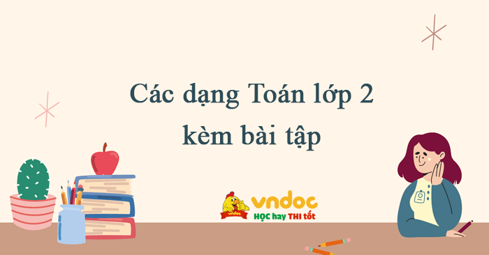 Các dạng bài tập Toán lớp 2 