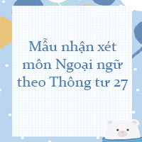 Nhận xét môn Tiếng Anh tiểu học theo Thông tư 27