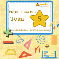 Bộ Đề thi giữa học kì 2 lớp 5 môn Toán