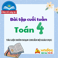 Bài tập cuối tuần Toán lớp 4 Chân trời sáng tạo - Tuần 21 (nâng cao)