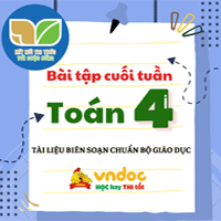  Bài tập cuối tuần Toán lớp 4 Kết nối tri thức - Tuần 3 (Nâng cao)