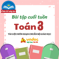 Phiếu bài tập cuối tuần Toán lớp 3 Chân trời - Tuần 33 (nâng cao)