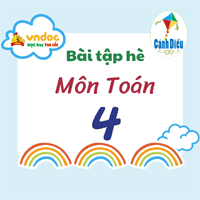 Bộ đề ôn tập hè lớp 4 lên lớp 5 môn Toán sách Cánh Diều