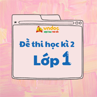 72 Đề thi học kì 2 lớp 1 theo Thông tư 27 năm 2024 - 2025