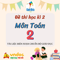 Đề thi học kì 2 lớp 2 sách Cánh Diều theo Thông tư 27