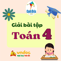 Giải Toán lớp 4 tập 2 trang 4 Cánh Diều
