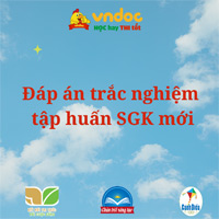 Đáp án trắc nghiệm tập huấn SGK mới