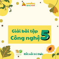 Công nghệ lớp 5 Kết nối tri thức Bài 8: Mô hình máy phát điện gió