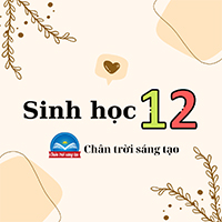 Sinh học 12 Chân trời sáng tạo