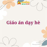 Giáo án dạy hè Mầm non 2026